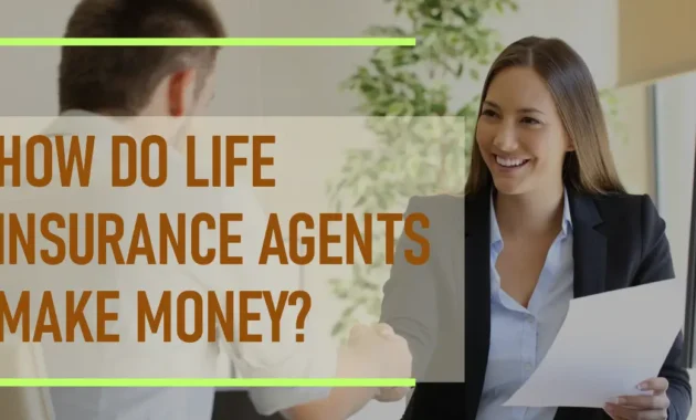 Life Insurance Agents