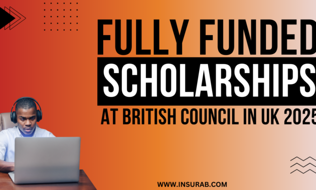 British Council Scholarships 2025 (Study in the UK)