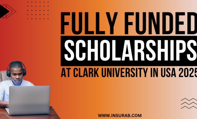 Clark University Scholarships 2025 in the USA