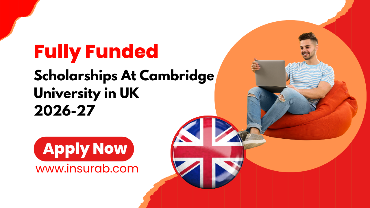 Gates Cambridge Scholarship 2026-27 in the UK Fully Funded