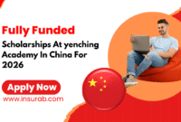 Yenching Academy Scholarship 2026 in china Fully Funded