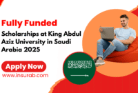 King AbdulAziz University Scholarship 2025 in Saudi Arabia
