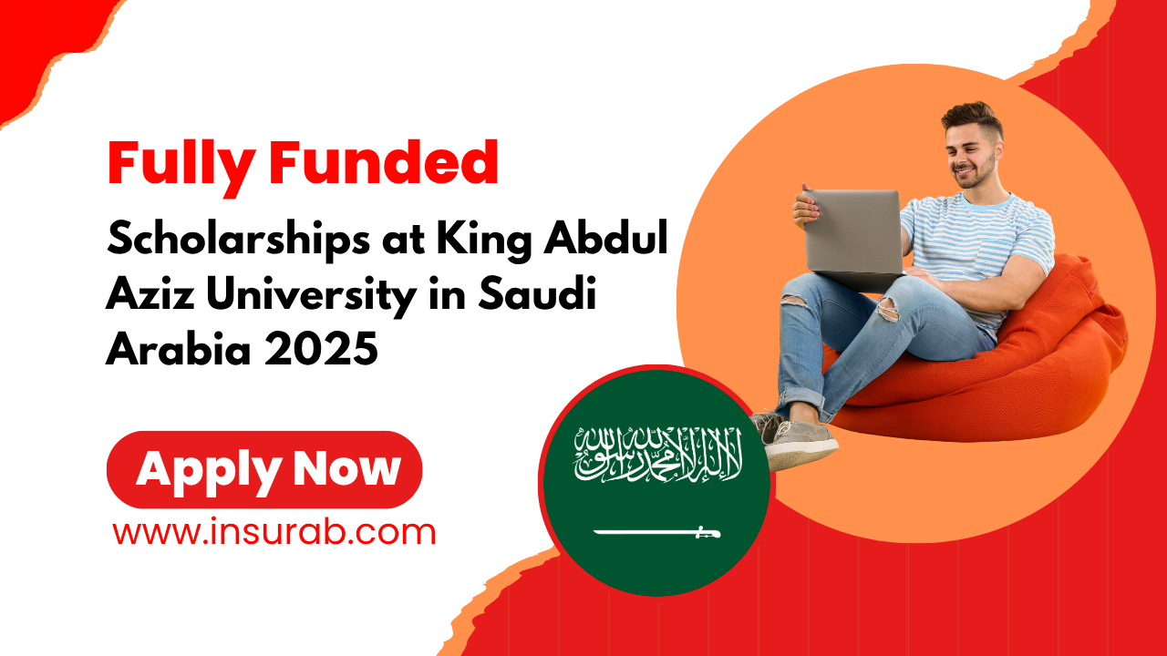 King AbdulAziz University Scholarship 2025 in Saudi Arabia