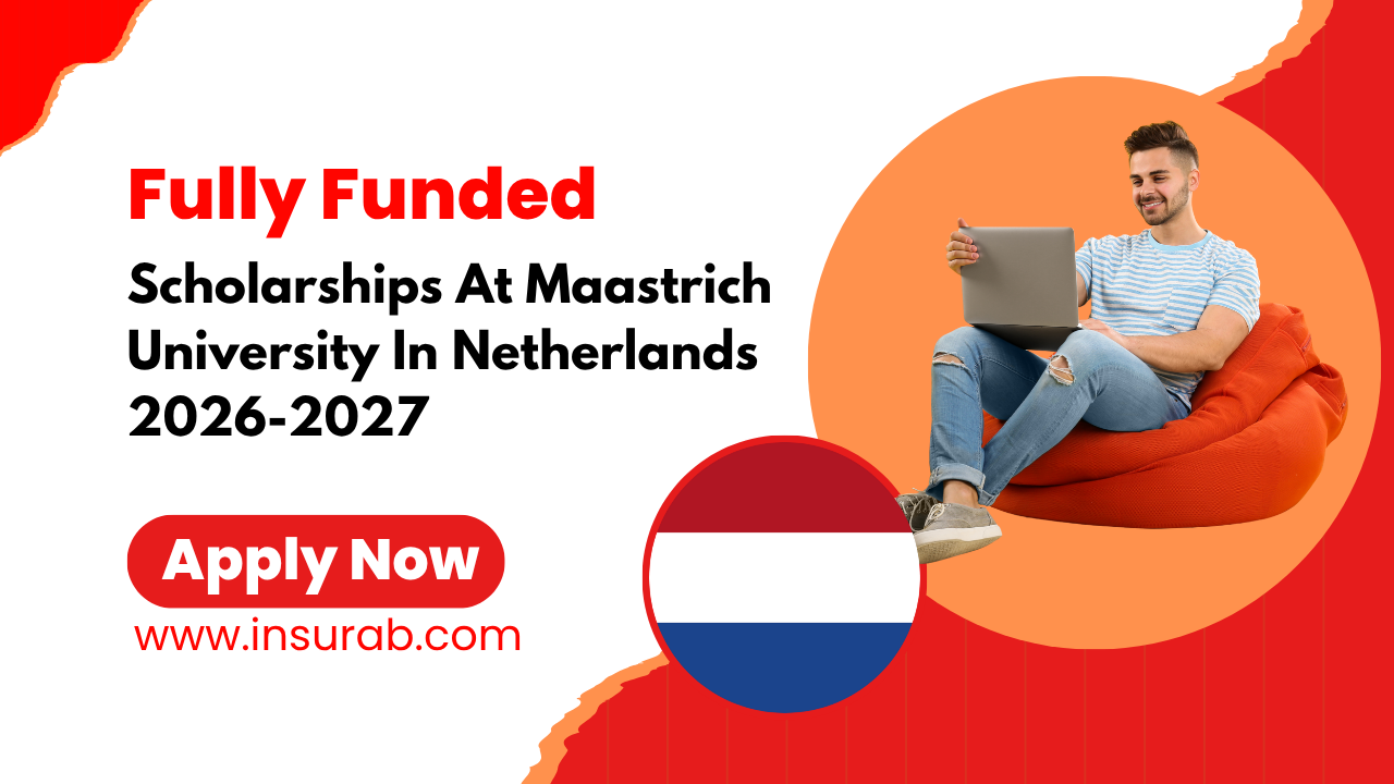 Maastricht University Scholarship 2026-2027 Study in Netherlands