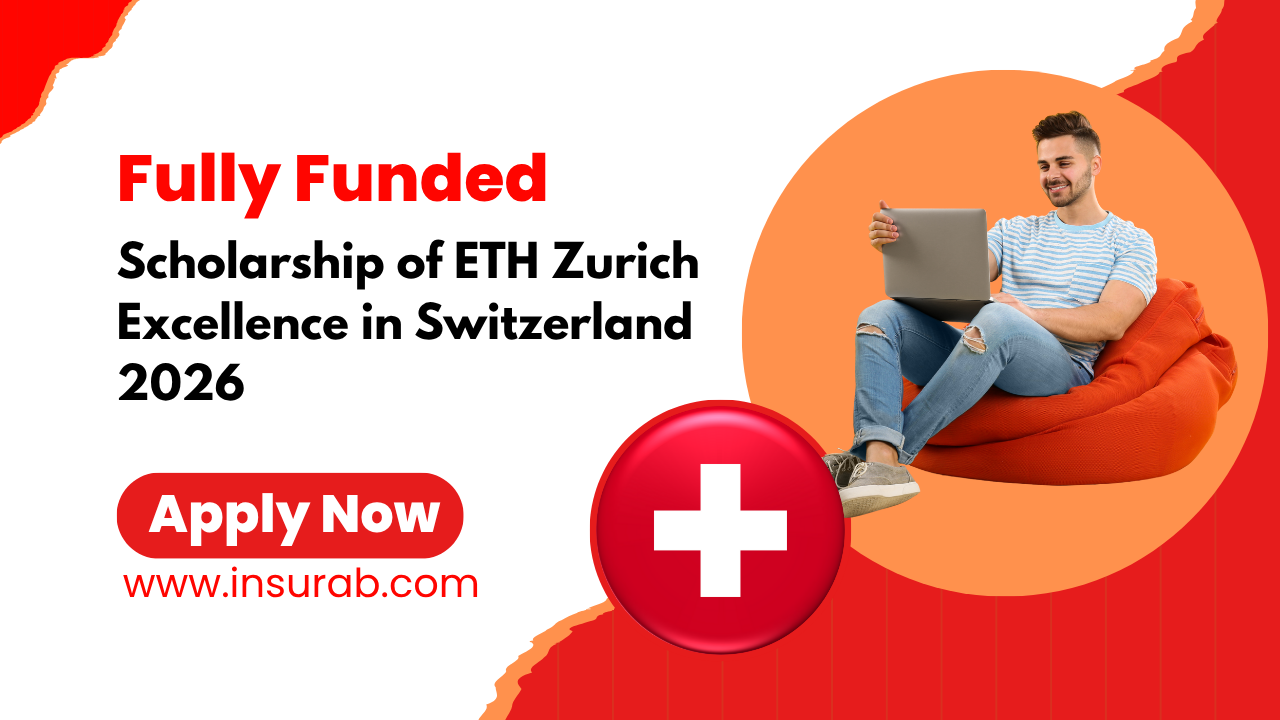 ETH Zurich Excellence Scholarship 2026 | Fully Funded in Switzerland
