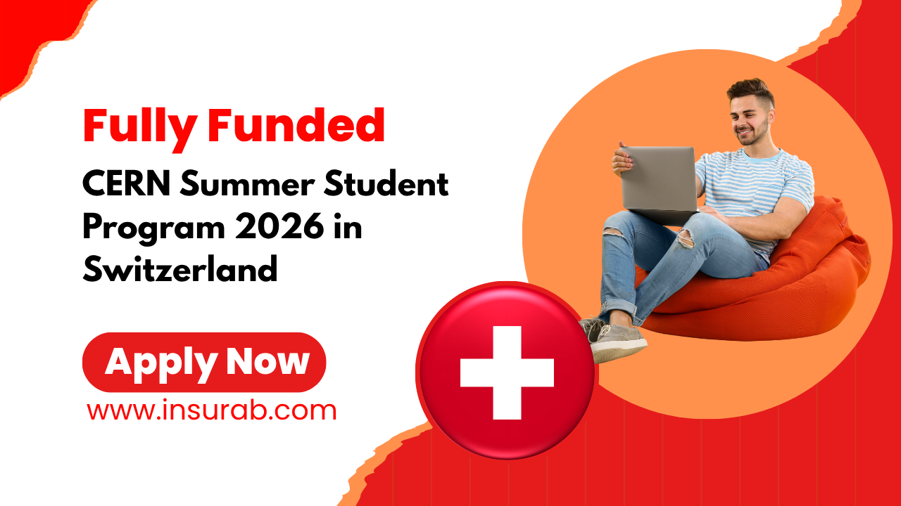 Fully Funded CERN Summer Student Program 2026 in Switzerland