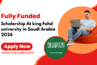 King Fahd University Scholarships 2026 in Saudi Arabia
