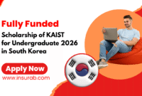 KAIST Undergraduate Scholarship 2026 in South Korea KAIST Undergraduate Scholarship 2026 in South Korea