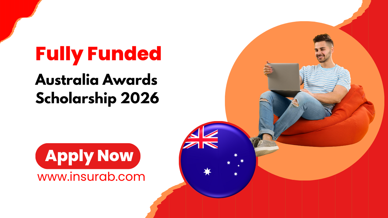 Australia Awards Scholarship 2026 | Fully Funded Bachelor’s, Master’s & PhD Programs