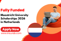 Maastricht University Scholarships 2026 Fully Funded Study Opportunities in the Netherlands Maastricht University Scholarships 2026 | Fully Funded Study Opportunities in the Netherlands