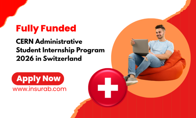 CERN Administrative Student Internship Program 2026 in Switzerland | Fully Funded Internship