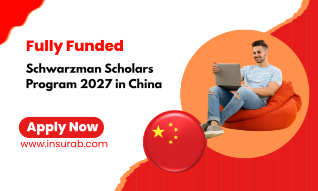 Schwarzman Scholars Program 2027 in China | Fully Funded