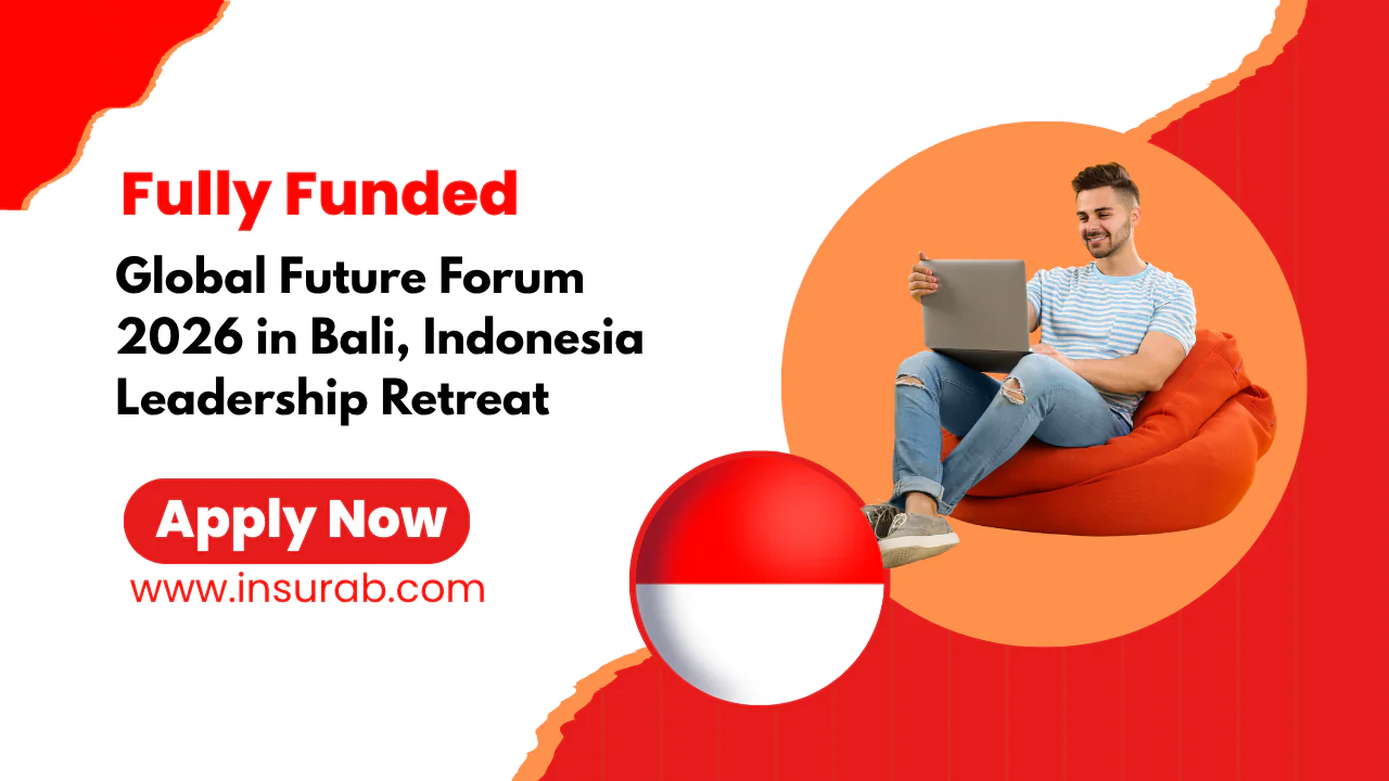 Global Future Forum 2026 in Bali, Indonesia | Fully Funded Leadership Retreat