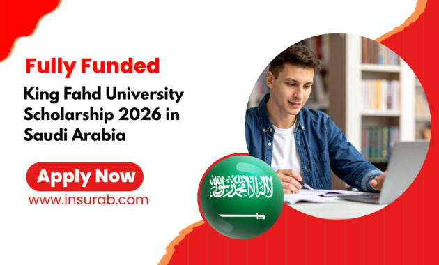 King Fahd University Scholarship 2026 in Saudi Arabia | Fully Funded