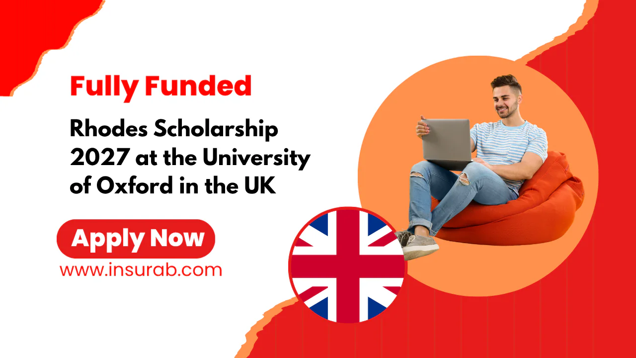 Rhodes Scholarship 2027 at University of Oxford | Fully Funded