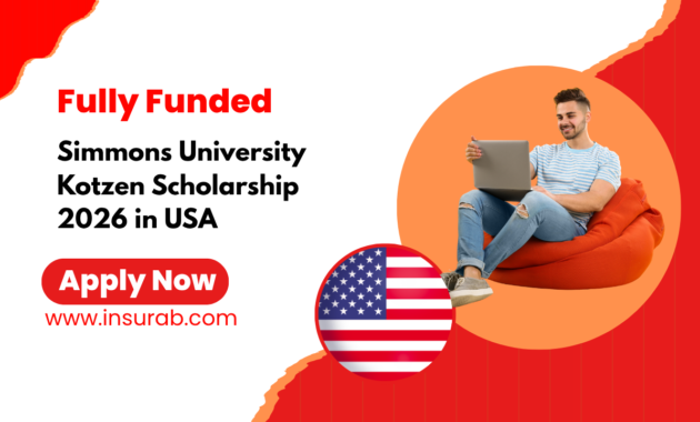 Simmons University Kotzen Scholarship 2026 | Fully Funded Undergraduate in USA