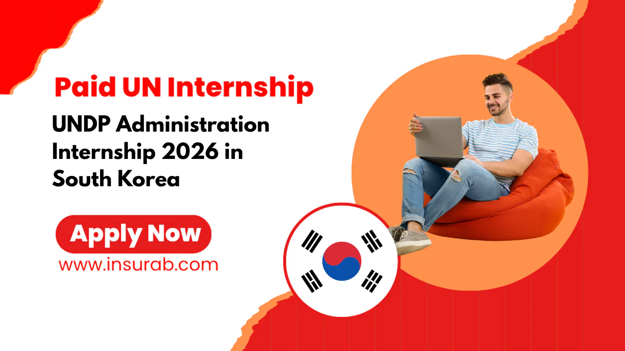 UNDP Administration Internship 2026 in South Korea | Paid UN Internship
