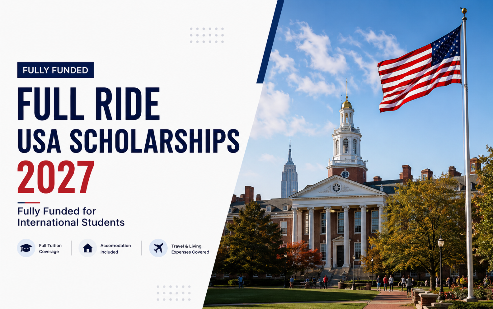 Full Ride USA Scholarships 2027 Fully Funded for International Students