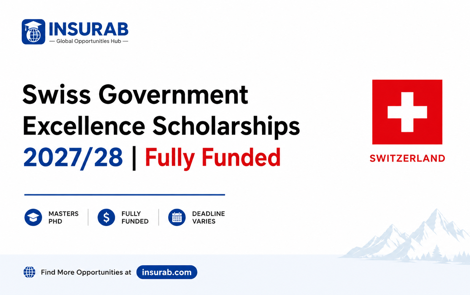 Swiss Government Excellence Scholarships 2027/28 | Fully Funded