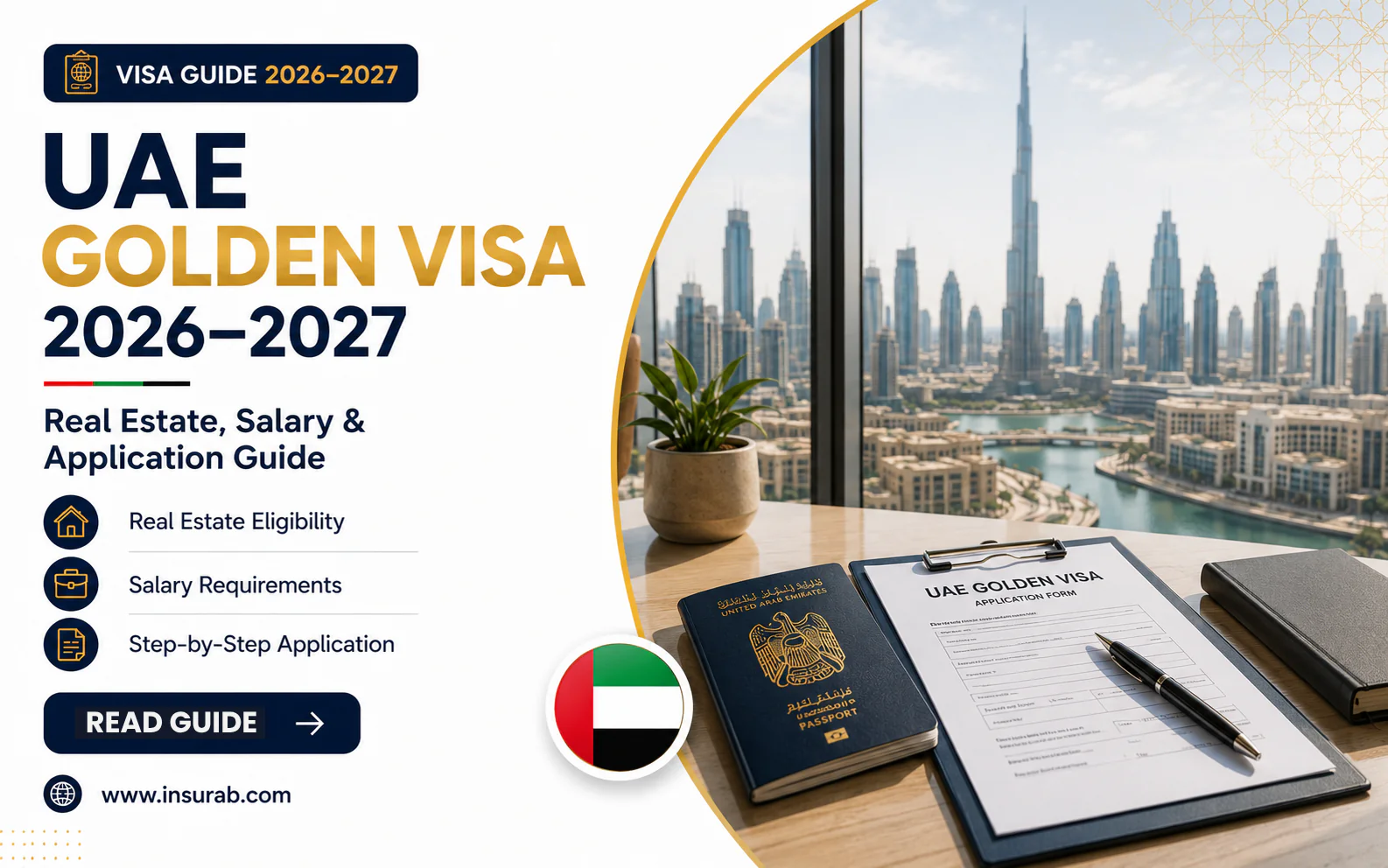 UAE Golden Visa 2026-2027 | Real Estate, Salary & Application Guide